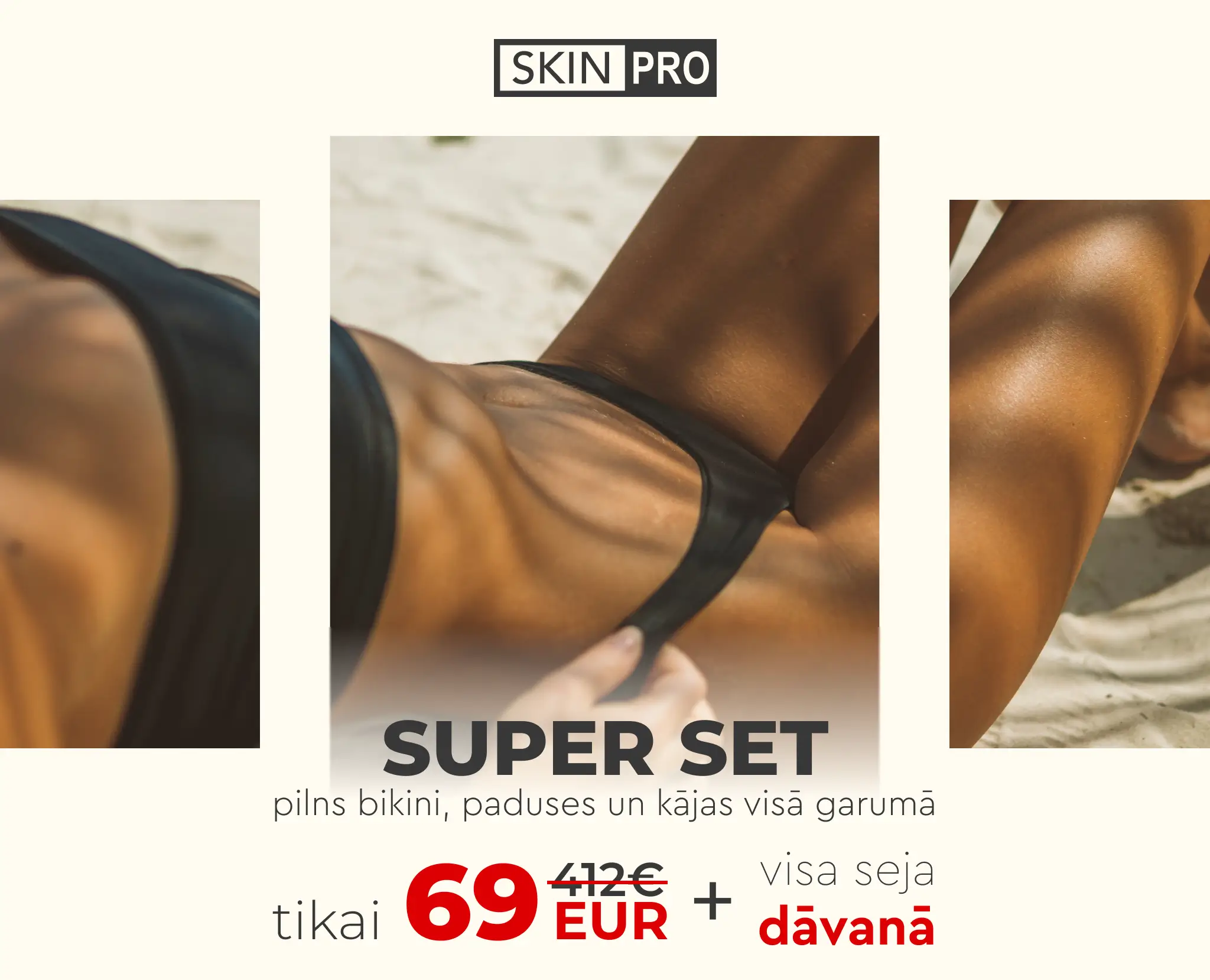 Lāzerepilācija Daugavpils Super Set
