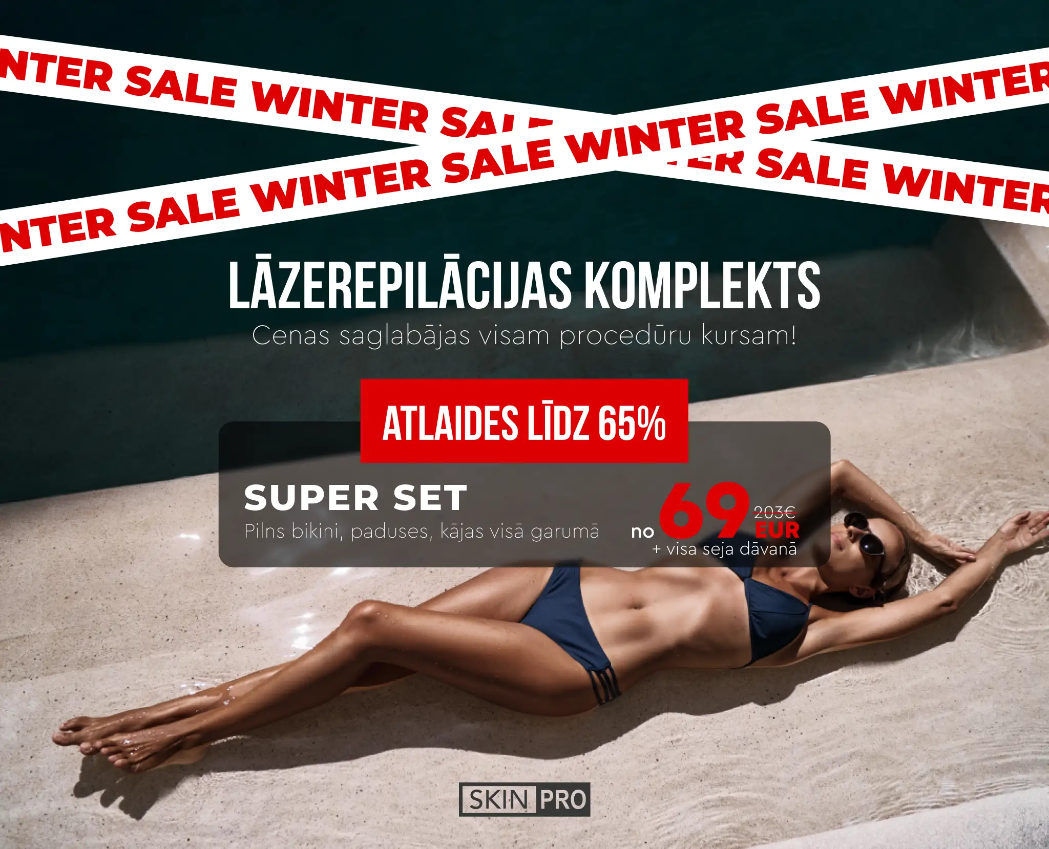 Lāzerepilācija Daugavpilī Super Set